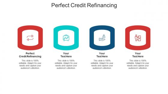 Perfect credit refinancing ppt powerpoint presentation ideas example introduction cpb