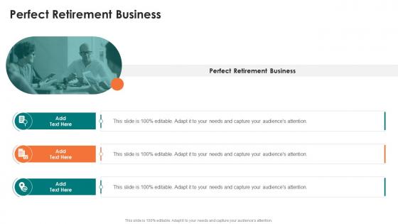 Perfect Retirement Business In Powerpoint And Google Slides Cpb