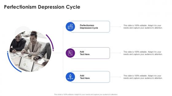Perfectionism Depression Cycle In Powerpoint And Google Slides Cpb