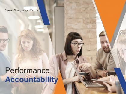 Performance accountability powerpoint presentation slides