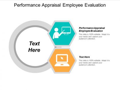 Performance appraisal employee evaluation ppt powerpoint presentation icon slide cpb
