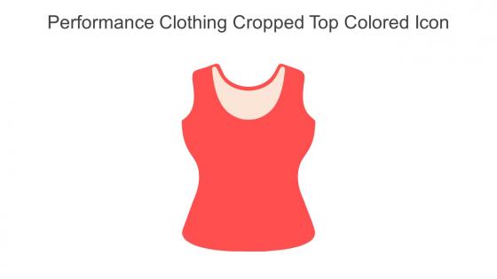 Performance Clothing Cropped Top Colored Icon In Powerpoint Pptx Png And Editable Eps Format