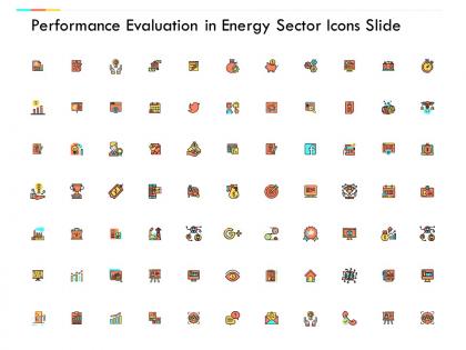Performance evaluation in energy sector icons slide compare management c684 ppt powerpoint presentation