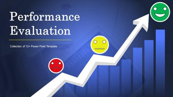 Performance Evaluation Powerpoint Ppt Template Bundles