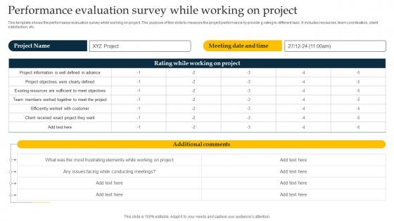 Performance Evaluation Survey While Working On Project