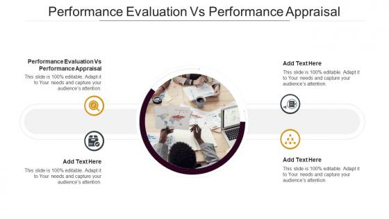 Performance Evaluation Vs Performance Appraisal In Powerpoint And Google Slides Cpb