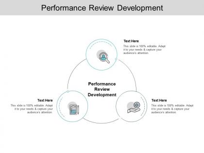 Performance review development ppt powerpoint presentation icon styles cpb