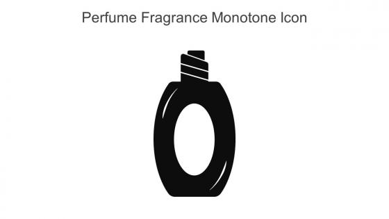 Perfume Scent Bottle Monotone Icon In Powerpoint Pptx Png And Editable Eps Format