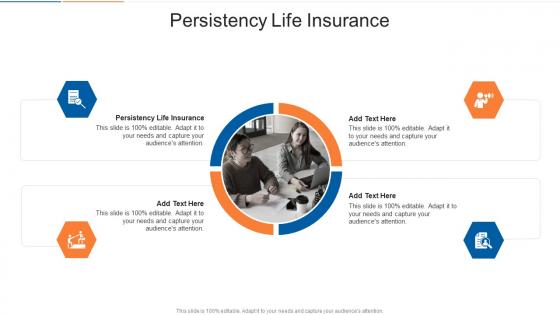 Persistency Life Insurance In Powerpoint And Google Slides Cpb