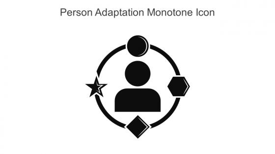 Person Adaptation Monotone Icon In Powerpoint Pptx Png And Editable Eps Format