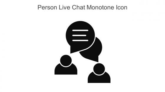 Person Live Chat Monotone Icon In Powerpoint Pptx Png And Editable Eps Format