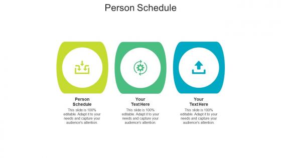 Person schedule ppt powerpoint presentation infographics slide download cpb