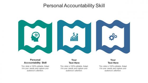 Personal accountability skill ppt powerpoint presentation visual aids example cpb