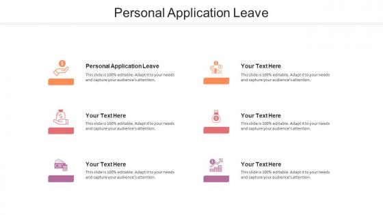 Personal application leave ppt powerpoint presentation icon topics cpb