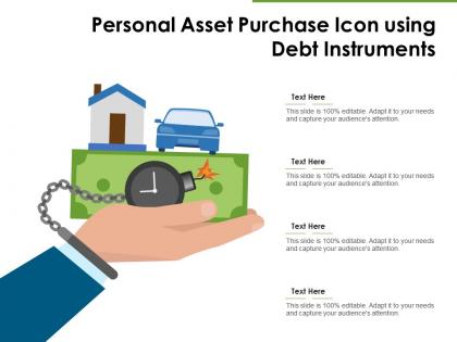 Personal asset purchase icon using debt instruments