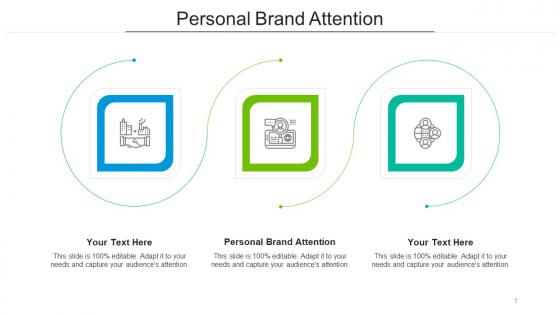Personal brand attention ppt powerpoint presentation gallery aids cpb