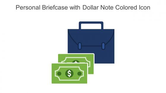Personal Briefcase With Dollar Note Colored Icon In Powerpoint Pptx Png And Editable Eps Format