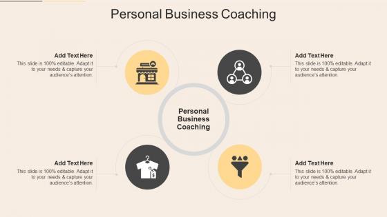 Personal Business Coaching In Powerpoint And Google Slides Cpb