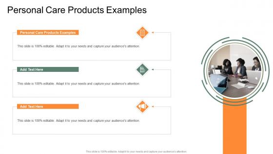 Personal Care Products Examples In Powerpoint And Google Slides Cpb