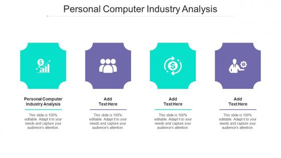 Personal Computer Industry Analysis Ppt Powerpoint Presentation Show Ideas Cpb