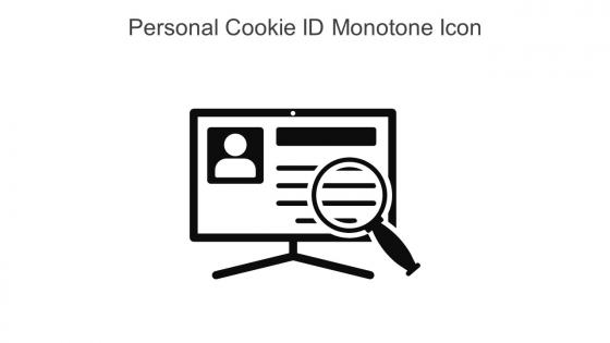 Personal Cookie Id Monotone Icon In Powerpoint Pptx Png And Editable Eps Format