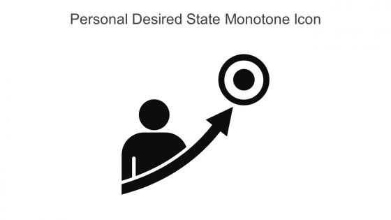 Personal Desired State Monotone Icon In Powerpoint Pptx Png And Editable Eps Format