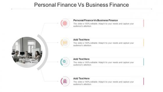 Personal Finance Vs Business Finance In Powerpoint And Google Slides Cpb