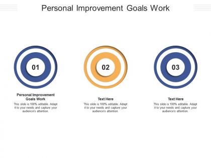 Personal improvement goals work ppt powerpoint presentation inspiration portrait cpb