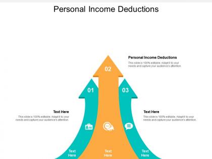 Personal income deductions ppt powerpoint presentation infographics summary cpb