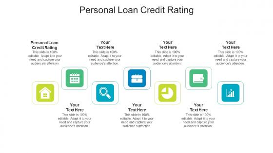 Personal loan credit rating ppt powerpoint presentation portfolio introduction cpb