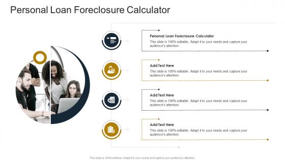 Personal Loan Foreclosure Calculator In Powerpoint And Google Slides Cpb
