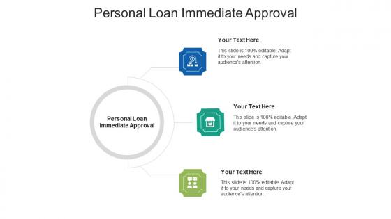 Personal loan immediate approval ppt powerpoint presentation layouts outline cpb