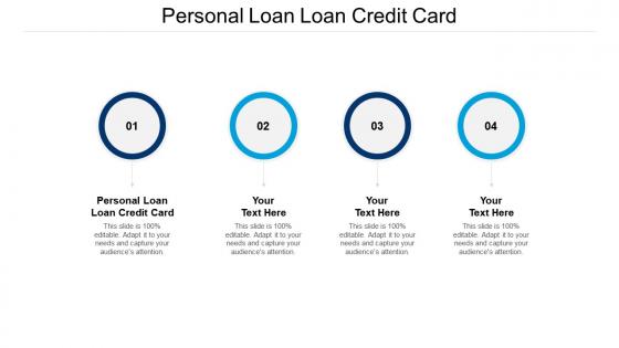 Personal loan loan credit card ppt powerpoint presentation outline display cpb