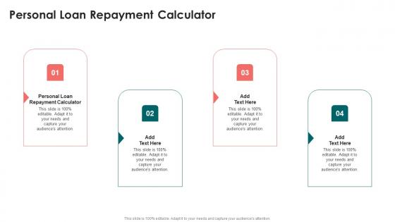 Personal Loan Repayment Calculator In Powerpoint And Google Slides Cpb