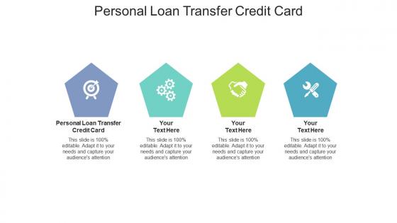 Personal loan transfer credit card ppt powerpoint presentation pictures backgrounds cpb