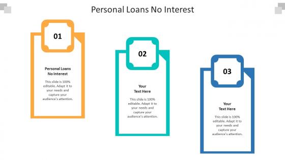 Personal loans no interest ppt powerpoint presentation infographics graphics pictures cpb