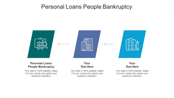 Personal loans people bankruptcy ppt powerpoint presentation infographic template picture cpb