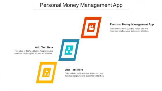 Personal Money Management App Ppt Powerpoint Presentation Infographics Graphics Template Cpb