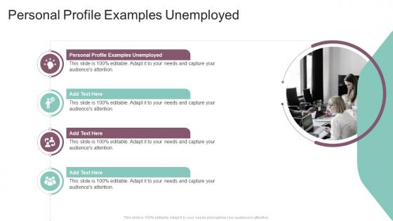 Personal Profile Examples Unemployed In Powerpoint And Google Slides Cpb