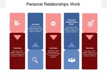 Personal relationships work ppt powerpoint presentation styles grid cpb