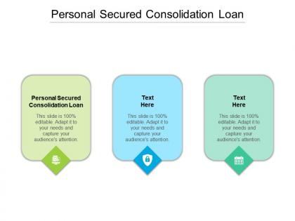 Personal secured consolidation loan ppt powerpoint presentation show cpb
