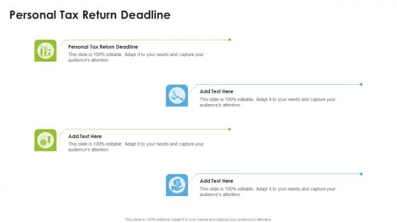 Personal Tax Return Deadline In Powerpoint And Google Slides Cpb