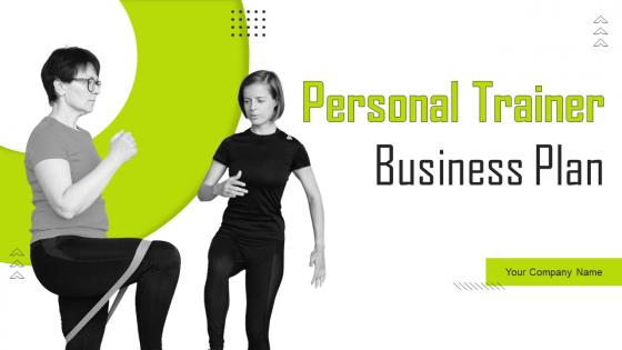 Personal Trainer Business Plan Powerpoint Presentation Slides
