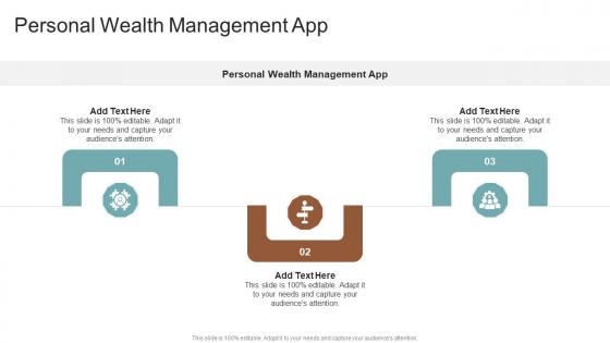 Personal Wealth Management App In Powerpoint And Google Slides Cpb