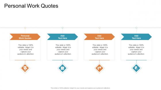 Personal Work Quotes In Powerpoint And Google Slides Cpb