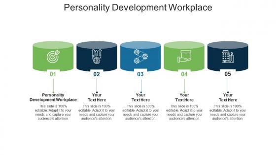 Personality development workplace ppt powerpoint presentation professional design templates cpb