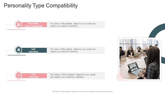 Personality Type Compatibility In Powerpoint And Google Slides Cpb