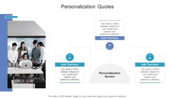 Personalization Quotes In Powerpoint And Google Slides Cpb