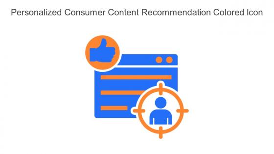 Personalized Consumer Content Recommendation Colored Icon In Powerpoint Pptx Png And Editable Eps Format