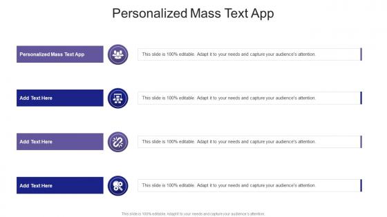 Personalized Mass Text App In Powerpoint And Google Slides Cpb